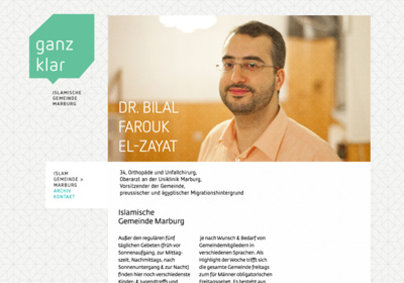 Islam ist ein viel zu großes und abstraktes Wort dafür. Um etwas greifbares zu schaffen arbeite ich seit 2010 an einem Forschungsprojekt was die Öffentlichkeitsarbeit der Muslime analysiert. Im Rahmen des Diplom-Nebenfachs haben ich Inhalte der Recherche materialisiert und die Kommunikation für eine Islamische Gemeinde entwickelt. In Zusammenarbeit mit der Islamischen Gemeinde Marburg ensteht eine neue Marke mit Strahlkraft in die Öffentlichkeit und in die Gemeinde hinein. Eine Marke für ein neues Selbstverständnis: Islam als Religion in Deutschland.